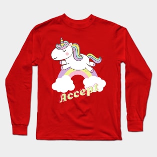 accept ll unicorn Long Sleeve T-Shirt